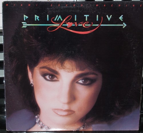 Miami Sound Machine – Primitive Love (1985) Vinyl FLAC