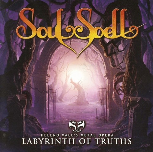 Soulspell – Heleno Vale’s Metal Opera  Labyrinths Of Thruths (2021)  [FLAC]