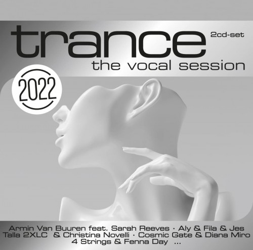 VA – Trance The Vocal Session 2022 (2CD) (2021)  [FLAC]