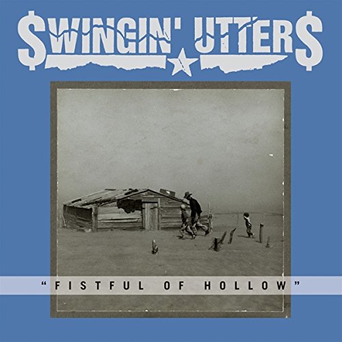 Swingin Utters - Fistful of Hollow (2014) FLAC Download