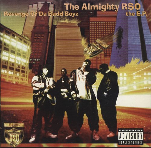 The Almighty RSO - Revenge Of Da Badd Boyz The E.P. (1994) FLAC Download