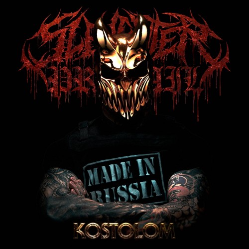 Slaughter To Prevail - Kostolom (2021) FLAC Download