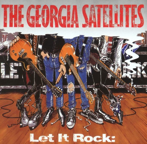 The Georgia Satellites - Let It Rock Best of The Georgia Satellites (1993) FLAC Download