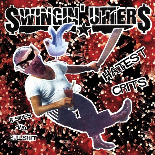 Swingin' Utters - Hatest Grits: B-Sides and Bullshit (2008) FLAC Download