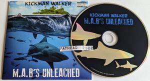 Kickman Walker - M.A.B's Unleached (2017) FLAC Download