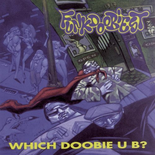 Funkdoobiest - Which Doobie U B? (2017) Vinyl FLAC Download