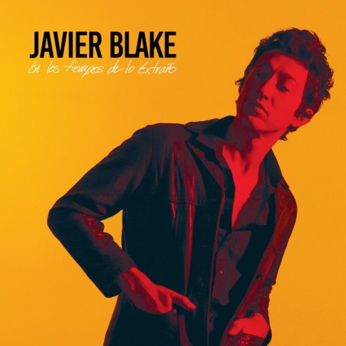Javier Blake - En Los Tiempos De Lo Extraño (2022) FLAC Download