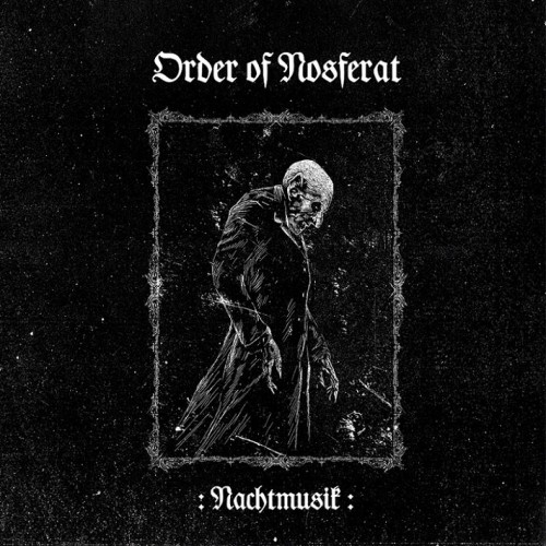 Order Of Nosferat - Nachtmusik (2022) FLAC Download