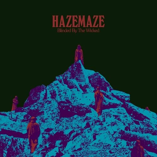 Hazemaze-Blinded By The Wicked-CD-FLAC-2022-FAiNT