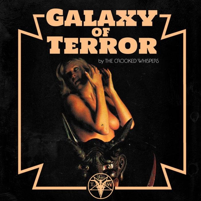 The Crooked Whispers-Galaxy Of Terror-24BIT-48khz-WEB-FLAC-2020-OSKOREIA