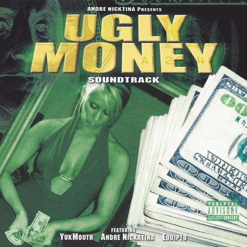 VA-Andre Nickatina Presents Ugly Money Soundtrack-OST-CD-FLAC-2007-RAGEFLAC