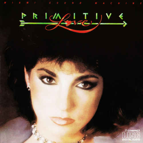 Miami Sound Machine-Primitive Love-Reissue-CD-FLAC-1989-ERP