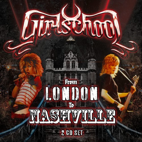 Girlschool-From London To Nashville-(SFMTFCD559)-2CD-FLAC-2021-WRE
