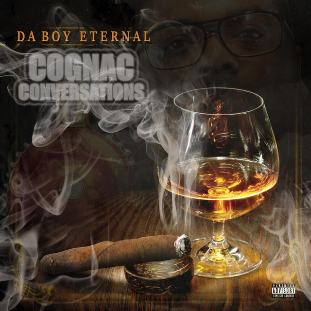 Da Boy Eternal - Cognac Conversations (2020) FLAC Download