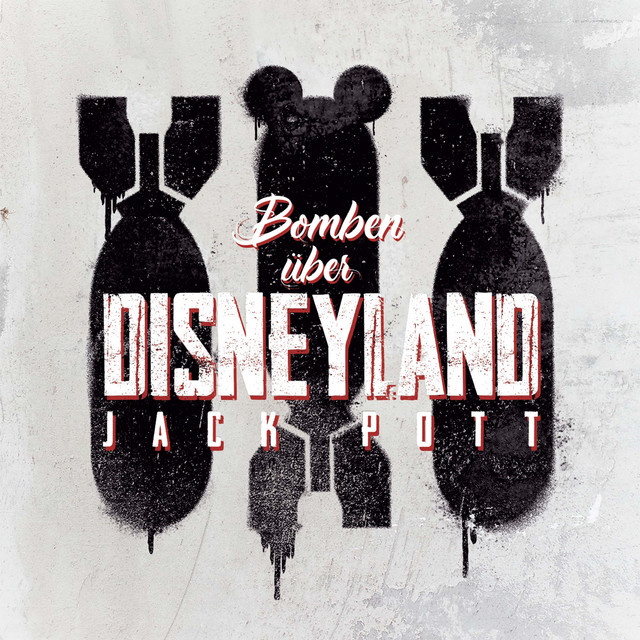Jack Pott - Bomben Ueber Disneyland (2022) FLAC Download