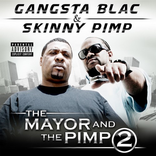 Gangsta Blac And Skinny Pimp-The Mayor And The Pimp-CD-FLAC-2002-CALiFLAC