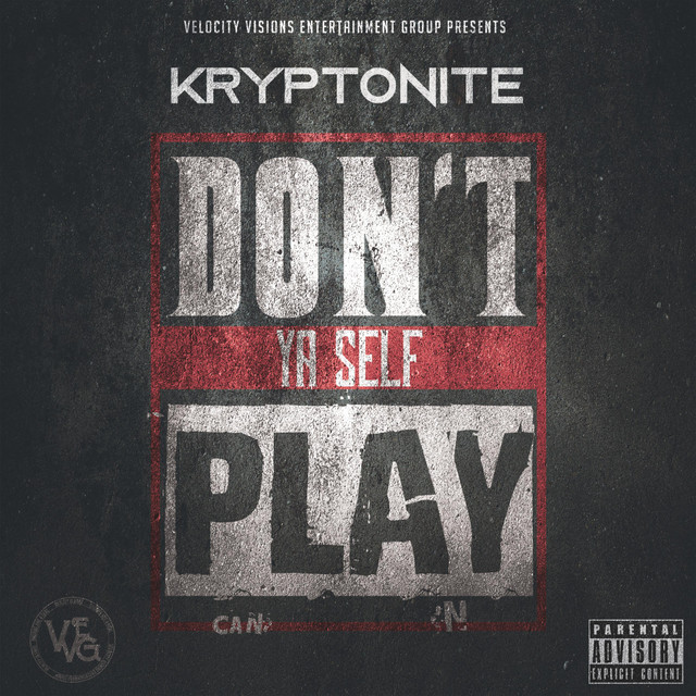 Kryptonite - Don't Play Ya Self (2019) FLAC Download