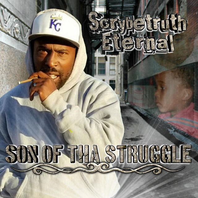 ScrybeTruth Eternal - Son of Tha Struggle (2018) FLAC Download
