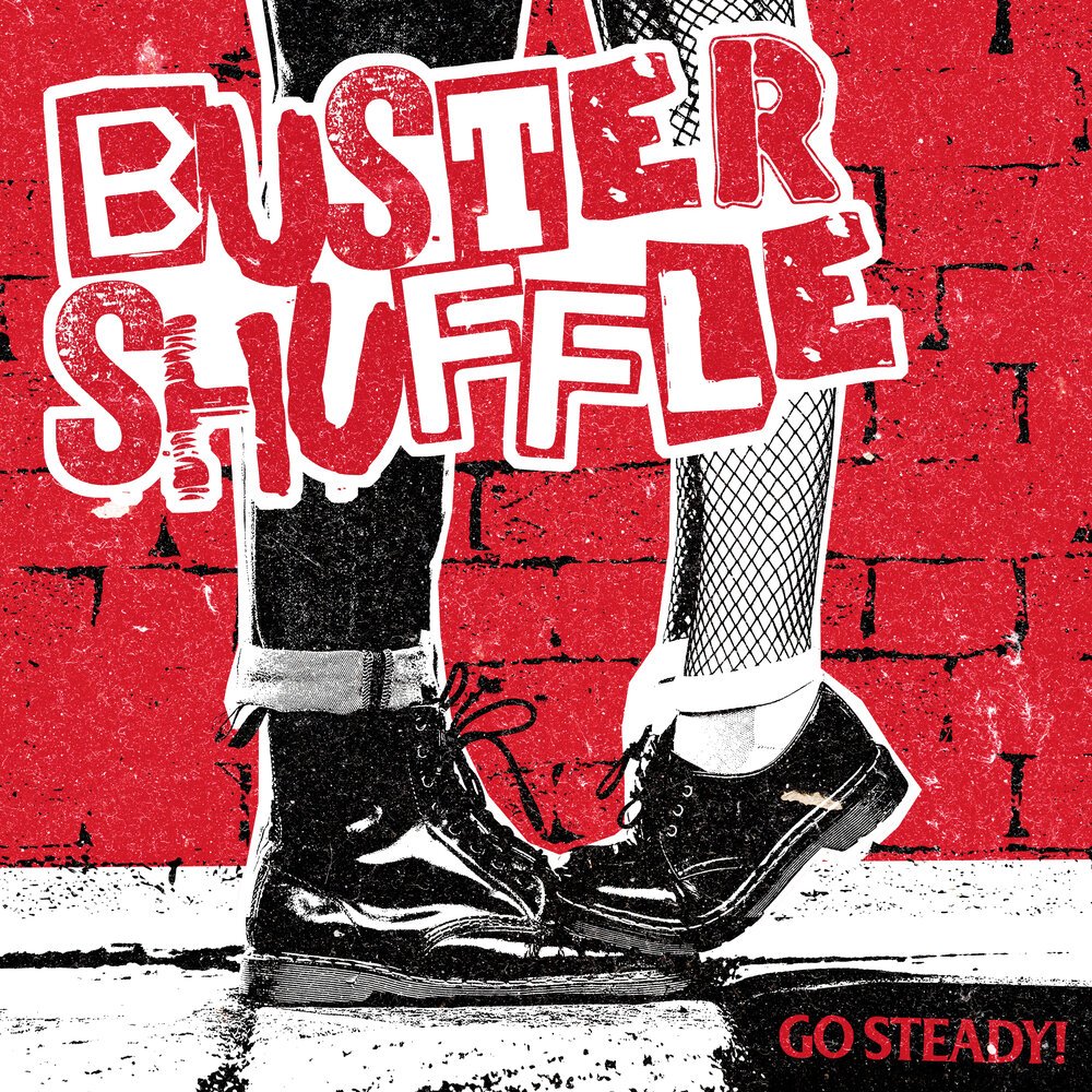 Buster Shuffle - Go Steady (2022) FLAC Download