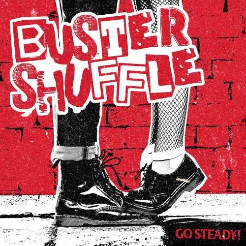 Buster Shuffle-Go Steady-CD-FLAC-2022-uCFLAC