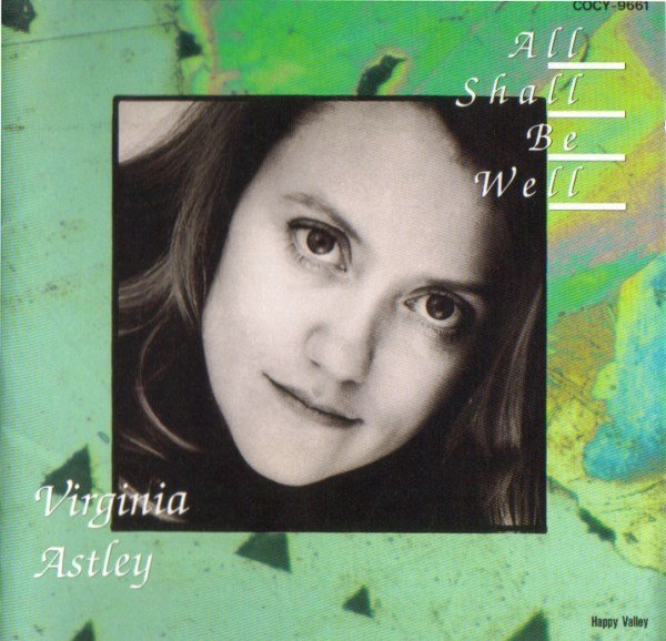 Virginia Astley - All Shall Be Well (1992) FLAC Download