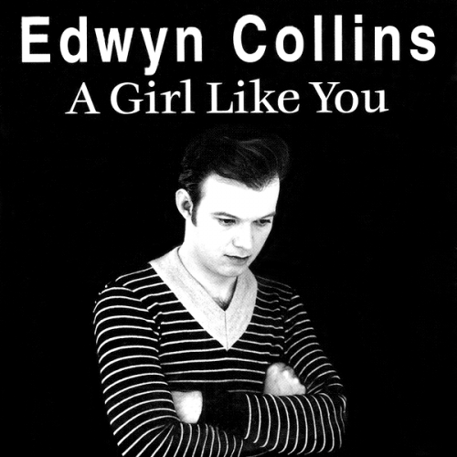 Edwyn Collins-A Girl Like You-(72438 927190 4)-CDM-FLAC-1994-6DM