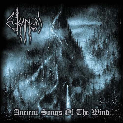 Eskapism-Ancient Songs Of The Wind-UA-CD-FLAC-2019-GRAVEWISH