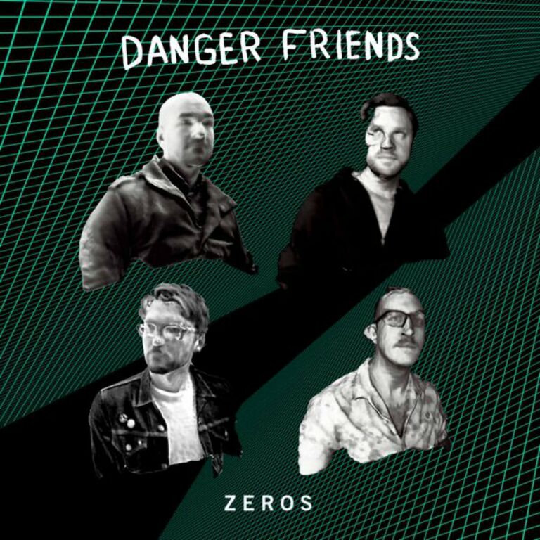 Danger Friends - Zeros WEB (2015) FLAC Download