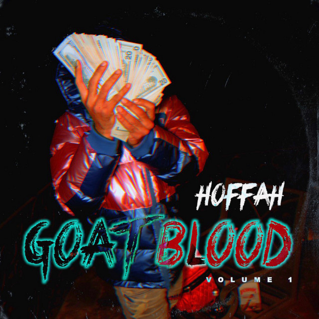 Hoffah-Goat Blood 1-16BIT-WEBFLAC-2021-ESGFLAC