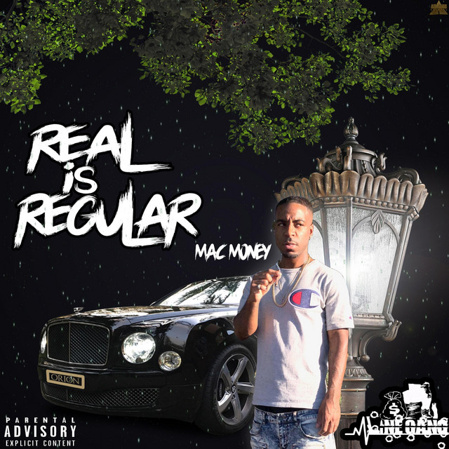 Mac Money - Real Is Regular (2019) FLAC Download