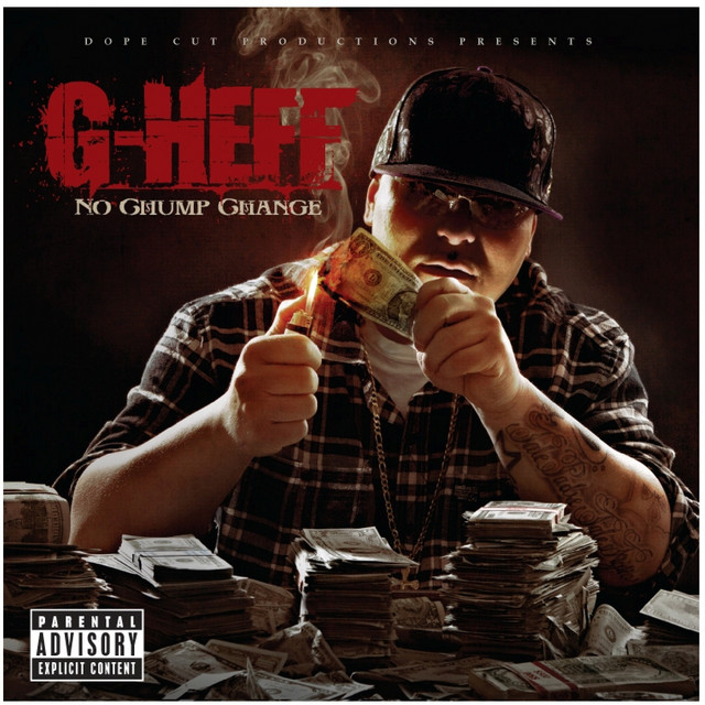 G-Heff - No Chump Change (2012) FLAC Download