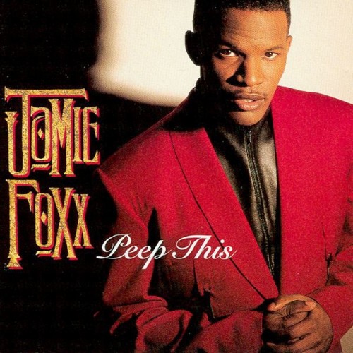 Jamie Foxx-Peep This-CD-FLAC-1994-THEVOiD