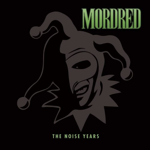 Mordred-The Noise Years-(DISS019XCDD)-3CD-FLAC-2021-WRE