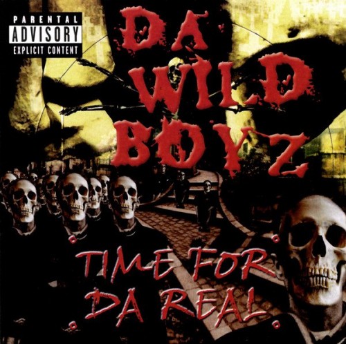 Da Wild Boyz-Time For Da Real-CD-FLAC-2000-CALiFLAC