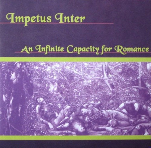 Impetus Inter-An Infinite Capacity For Romance-CD-FLAC-1996-FATHEAD