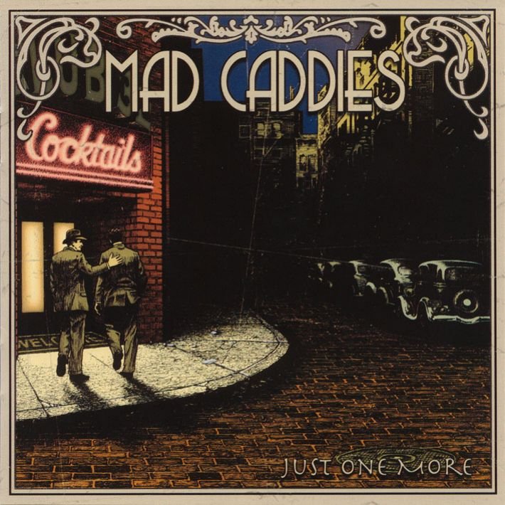 Mad Caddies - Just One More (2003) FLAC Download