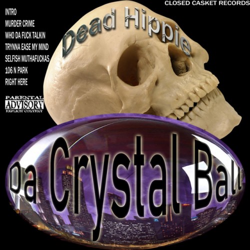 Dead Hippie-Da Crystal Ball-16BIT-WEBFLAC-2021-ESGFLAC