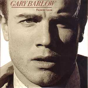 Gary Barlow – Forever Love (1996) [FLAC]