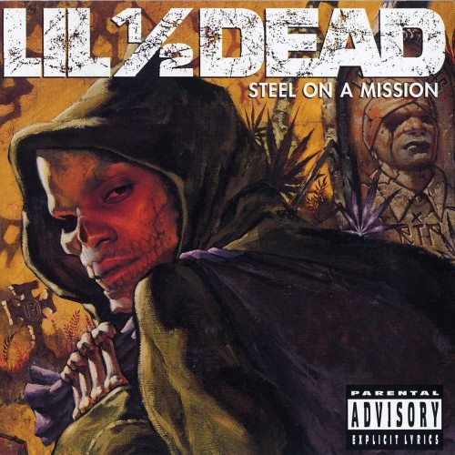 Lil Half Dead-Steel On A Mission-CD-FLAC-1996-RAGEFLAC