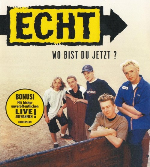 Echt-Wo Bist Du Jetzt-(0080195LHM)-DE-CDM-FLAC-1998-6DM