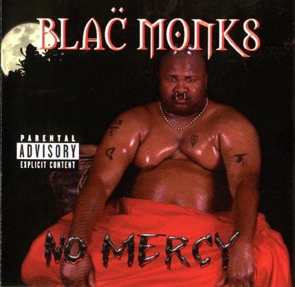 Blac Monks-No Mercy-RETAIL-CD-FLAC-1998-RAGEFLAC
