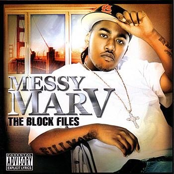 Messy Marv – The Block Files (2003) [FLAC]