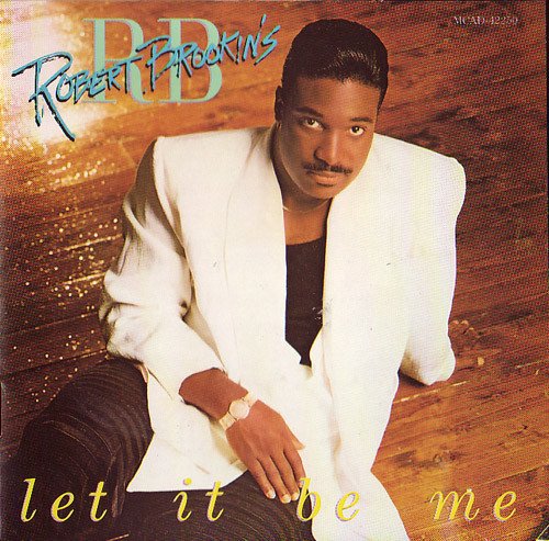 Robert Brookins - Let It Be Me (1988) FLAC Download
