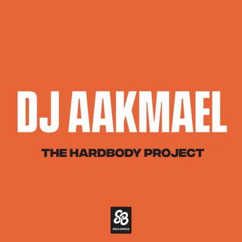 DJ Aakmael-The Hardbody Project-(SBR001)-VINYL-FLAC-2022-EMP