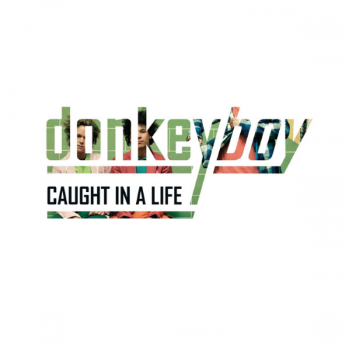 Donkeyboy-Caught In A Life-CD-FLAC-2009-ERP