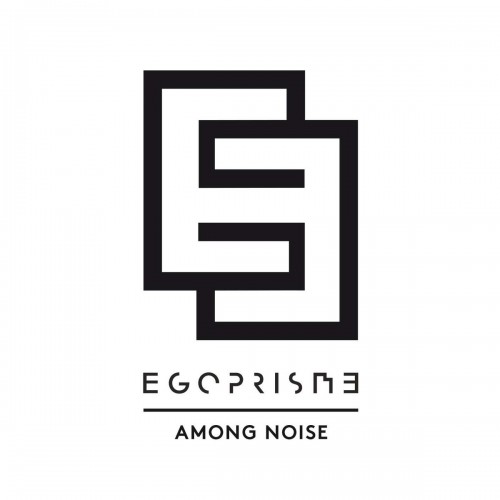 Egoprisme-Among Noise-CD-FLAC-2018-FWYH