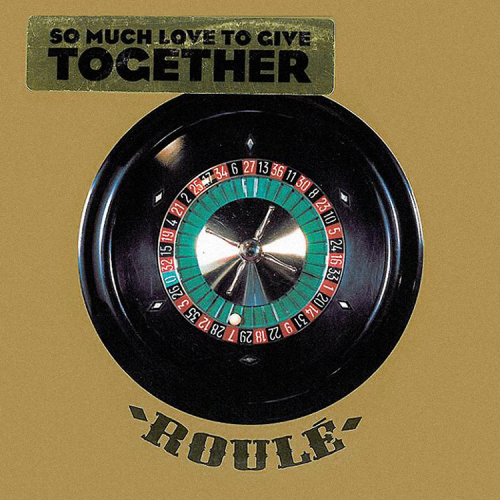Together – So Much Love To Give (2002) Vinyl FLAC