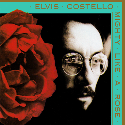 Elvis Costello – Mighty Like A Rose (2002) [FLAC]