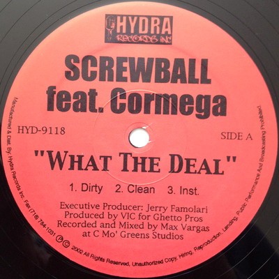 Screwball – What The Deal Feat. Cormega (2002) Vinyl FLAC