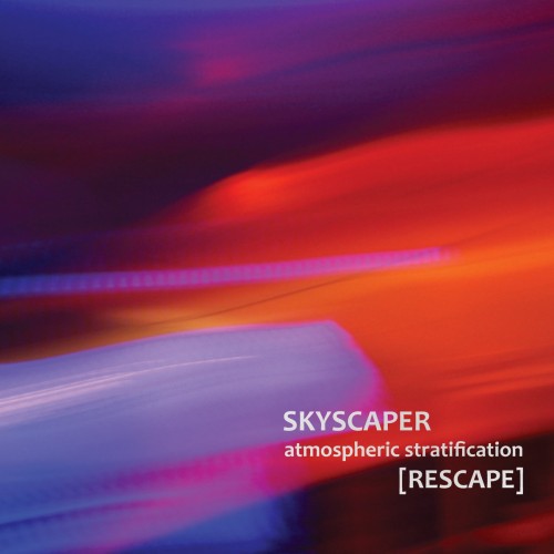 Skyscaper-Atmospheric Stratification-(PXYCH12)-CD-FLAC-2013-BABAS